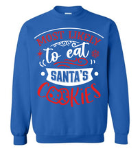 Load image into Gallery viewer, Most Likely To Eat Santa's Cookies Funny Christmas Crewneck Sweatshirt royal