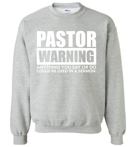 Pastor Warning Funny Pastor Crewneck Sweatshirt sports gray
