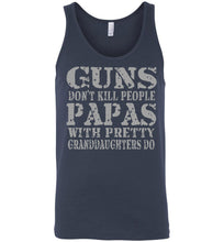 Load image into Gallery viewer, Guns Don't Kill People Papas With Pretty Granddaughters Do Funny Papa Tank navy