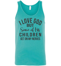 Load image into Gallery viewer, Of His Children Get On My Nerves Tank Top Shirt men's teal