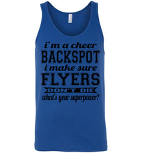 Load image into Gallery viewer, I'm A Cheer Backspot Funny Cheer Backspot Tank Top unisex true royal
