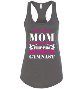 Proud Mom Flippin Awesome Gymnast Gymnastics Mom Tanks gray