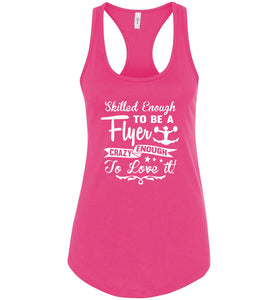 Crazy Enough To Love It! Tank Top Cheer Flyer Shirt raspberry