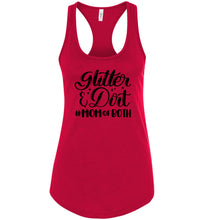 Load image into Gallery viewer, Glitter & Dirt Mom Of Both Mom Quote Shirts Mom Tanks racerback red