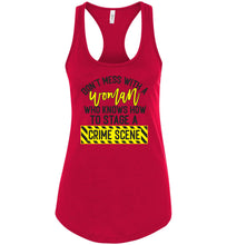 Load image into Gallery viewer, Don't Mess With A Women Who Knows How To Stage A Crime Scene Funny Quote Tank Top raceback red
