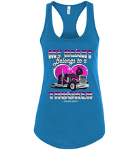 Load image into Gallery viewer, My Heart Belongs To A Trucker Wife Tank Top turquoise