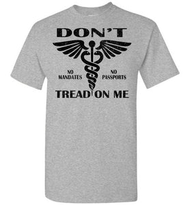 Don't Tread On Me No Vaccine Mandates Shirt Anti-Vaxxer T-Shirt  gray tall