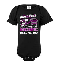 Load image into Gallery viewer, My Daddy's A Mechanic He'll Fix You Mechanic Kids onesie black