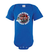 Load image into Gallery viewer, This Is How My Daddy Rolls Trucker Kid's Trucker Tee  bodysuit royal