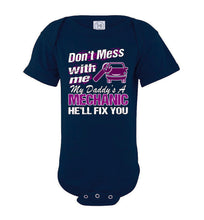 Load image into Gallery viewer, My Daddy's A Mechanic He'll Fix You Mechanic Kids onesie navy