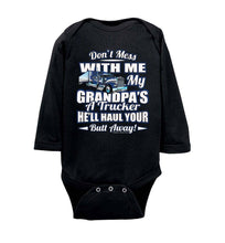 Load image into Gallery viewer, Don't Mess With Me My Grandpa's A Trucker Kid's Trucker onesies Blue Design ls black