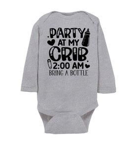 Funny Baby Onesie Quotes, Party At My Crib, Funny Baby Gifts ls  grey