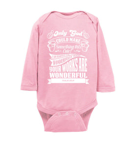 Only God Could Make Something This Cute Christian Baby Onesie ls pink