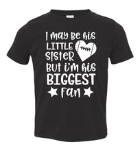 Load image into Gallery viewer, Little Sister Biggest Fan Football Sister Shirt toddler black