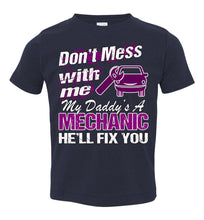 Load image into Gallery viewer, My Daddy's A Mechanic He'll Fix You Mechanic Kids T Shirt navy
