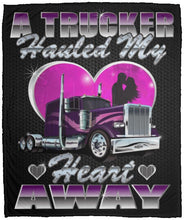 Load image into Gallery viewer, A Trucker Hauled My Heart away Trucker Wife or Girlfriend Fleece Throw Blanket 1