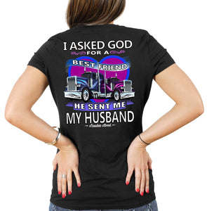 I Asked God For A Best Friend Trucker Wife T Shirt mock up