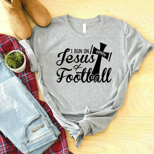 I Run On Jesus And Football Christian Football Shirts