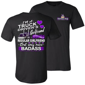Truck Driver's Girlfriend Way More Badass Truckers Girlfriend T-Shirts black crew