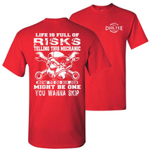 Load image into Gallery viewer, Life Is Full Of Risks Funny Mechanic Shirts red