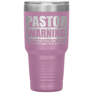 Pastor Warning Funny Pastor 30oz Insulated Tumbler lt purple