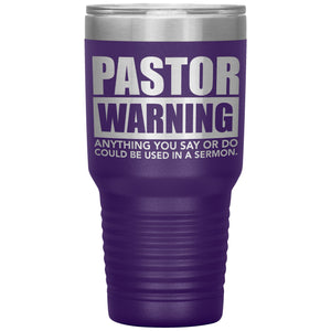 Pastor Warning Funny Pastor 30oz Insulated Tumbler purple