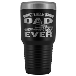 Best Dad Ever Trucker Cups 30 Ounce Vacuum Tumbler black