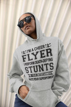 Load image into Gallery viewer, I'm A Cheer Flyer What's Your Superpower? Cheer Flyer Hoodies mock up gray