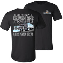 Load image into Gallery viewer, Let Mama Drive Funny Lady Trucker Shirts canvas black