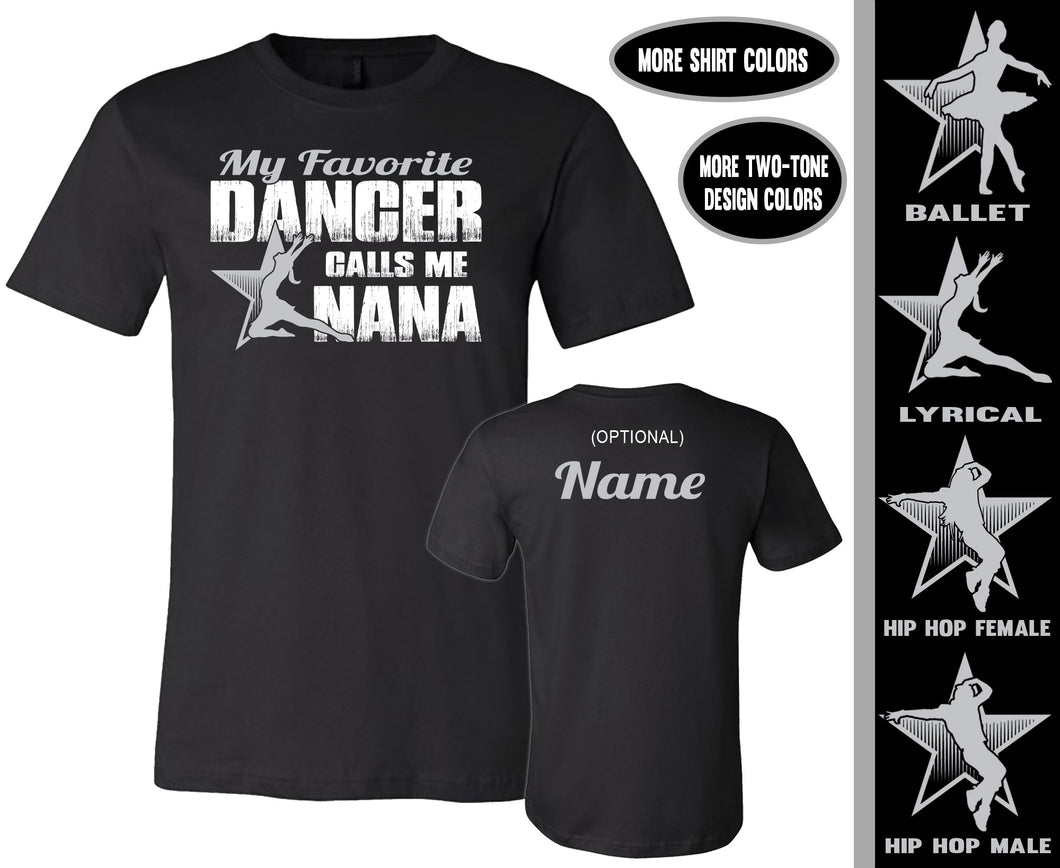 My Favorite Dancer Calls Me Nana Custom Dance Nana Shirts