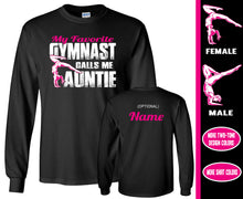 Load image into Gallery viewer, My Favorite Gymnast Calls Me Auntie Gymnastics Aunt Long Sleeve T-Shirt