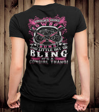 Load image into Gallery viewer, Trucks Guns Cowboy Buns And A Little Bit Of Bling It's A Cowgirl Thang! Cowgirl T Shirts mock up