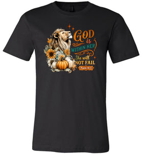 Christian Fall Tshirt God Within Her She Will Not Fall black