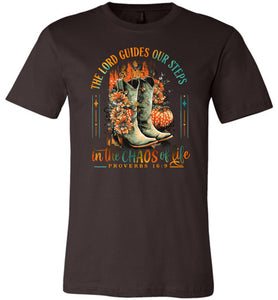 Christian Fall Tee, The Lord Guides Our Steps Proverbs 16:9 brown