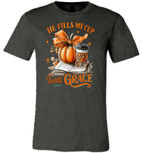Load image into Gallery viewer, Christian Fall Tshirt He Fill My Cup With Grace dark grey