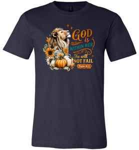 Christian Fall Tshirt God Within Her She Will Not Fall navy