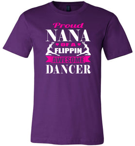Dance Nana Shirt, Proud Nana Of A Flippin Awesome Dancer purple