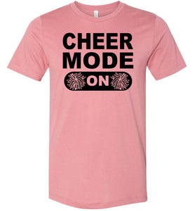Cheer Mode On Cheerleader Shirt mauve