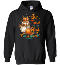 Load image into Gallery viewer, Christian Fall Hoodie Give Thanks To The Lord Psalm 136.1 black