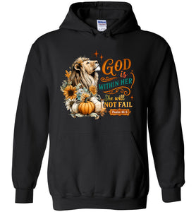 Christian Fall Hoodie God Within Her She Will Not Fall Psalm 46:5 black