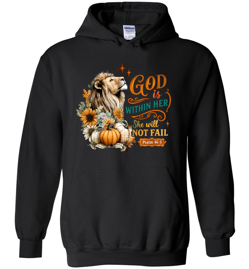 Christian Fall Hoodie God Within Her She Will Not Fall Psalm 46:5 black