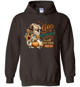 Christian Fall Hoodie God Within Her She Will Not Fall Psalm 46:5 brown