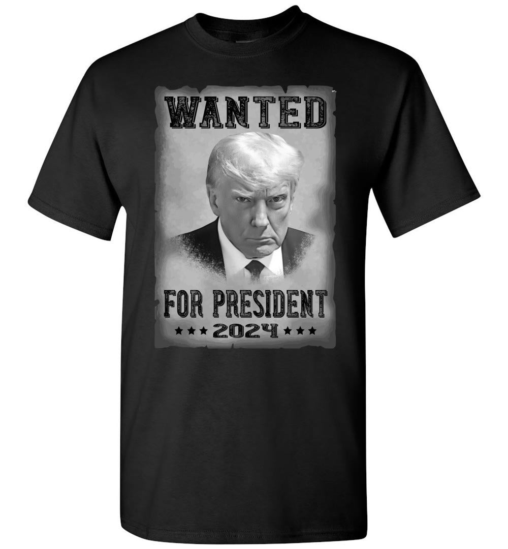 Wanted For President Trump 2024 Mugshot Shirt black