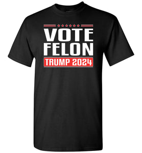 Vote Felon Trump 2024 black