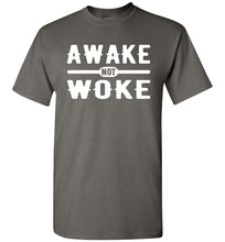 Load image into Gallery viewer, Awake Not Woke Political Censorship T-Shirt charcoal
