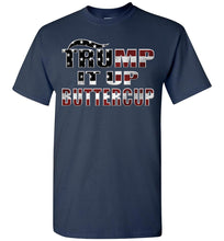 Load image into Gallery viewer, Trump It Up Buttercup Trump 2024 Shirt navy