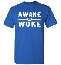 Load image into Gallery viewer, Awake Not Woke Political Censorship T-Shirt royal