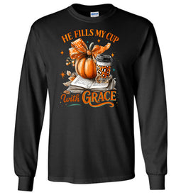Christian Fall LS Tshirt He Fill My Cup With Grace black
