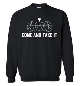 Come And Take It Razor Wire Texas Border Sweatshirt black