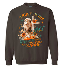 Load image into Gallery viewer, Christian Fall Sweatshirt Trust In The Lord With All Your Heart browm